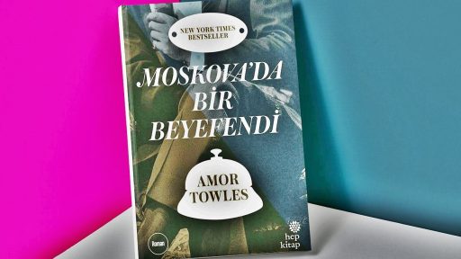 Moskova’da Bir Beyefendi